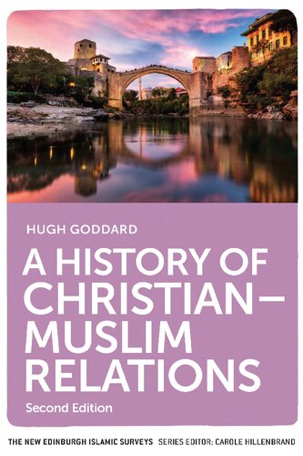 A History of Christian-Muslim Relations