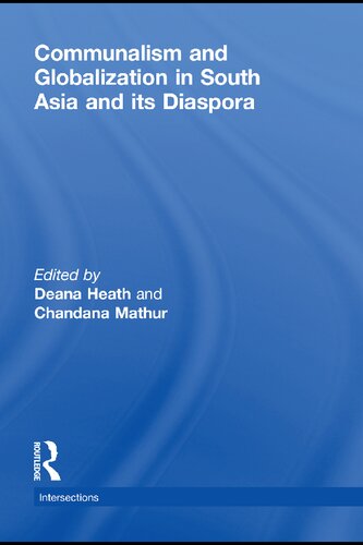 Communalism and Globalization in South Asia and Its Diaspora