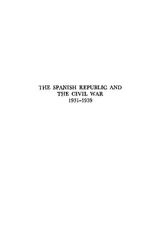 The Spanish Republic and the Civil War, 1931-1939