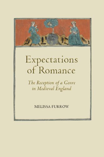 Expectations of Romance: The Reception of a Genre in Medieval England