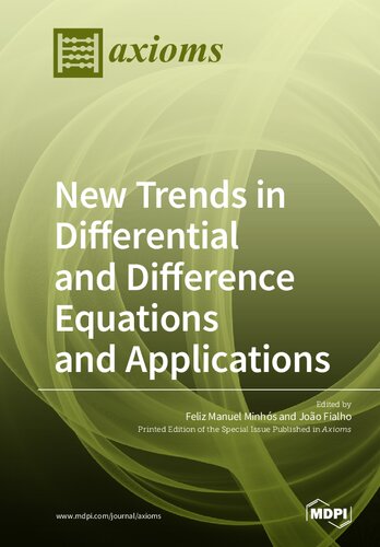 New Trends in Differential and Difference Equations and Applications