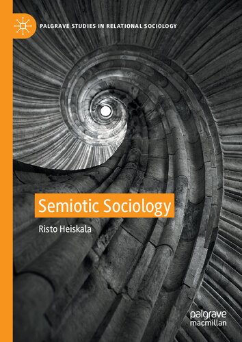 Semiotic Sociology