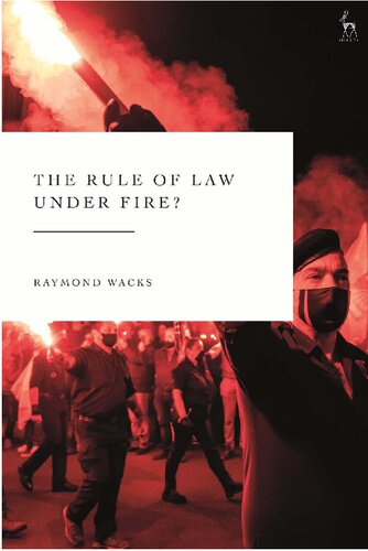 The Rule of Law Under Fire?