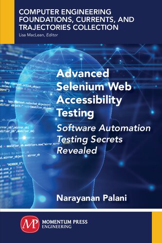 Advanced Selenium Web Accessibility Testing: Software Automation Testing Secrets Revealed