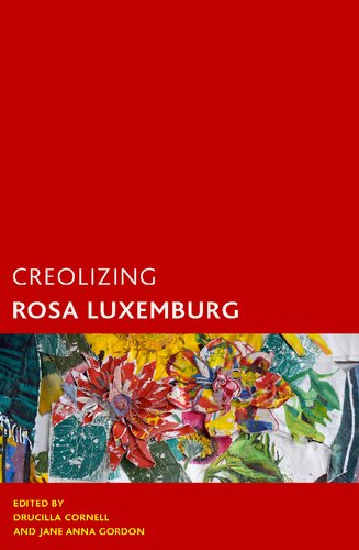 Creolizing Rosa Luxemburg