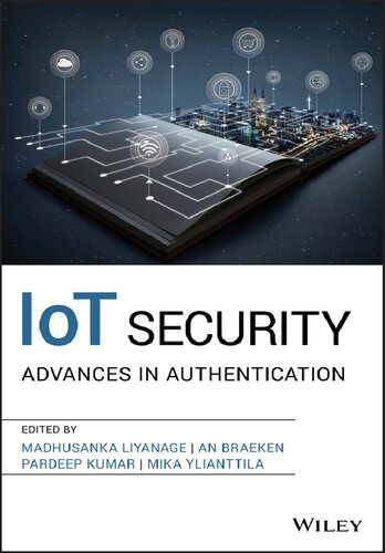 IoT Security: Advances in Authentication