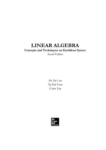 Linear Algebra: Concepts and Techniques on Euclidean Spaces