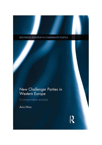 New Challenger Parties in Western Europe: A Comparative Analysis