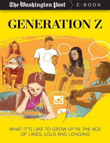 Generation Z: What It's Like to Grow Up in the Age of Likes, Lols and Longing