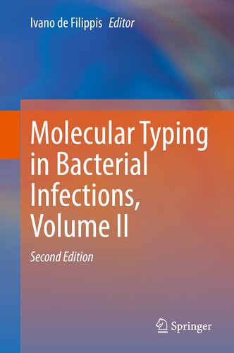 Molecular Typing in Bacterial Infections, Volume II