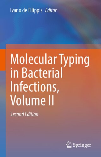 Molecular Typing in Bacterial Infections, Volume II