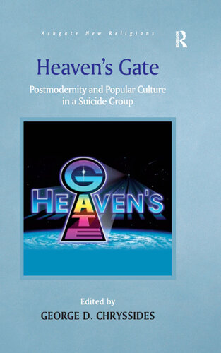 Heaven's Gate: Postmodernity and Popular Culture in a Suicide Group