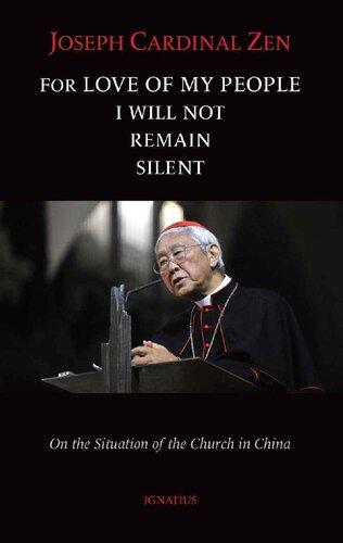 For Love of My People I Will Not Remain Silent: On the Situation of the Church in China