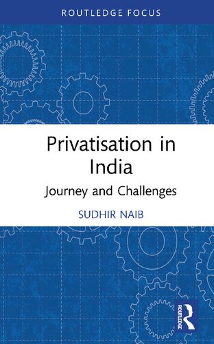 Privatisation in India: Journey and Challenges