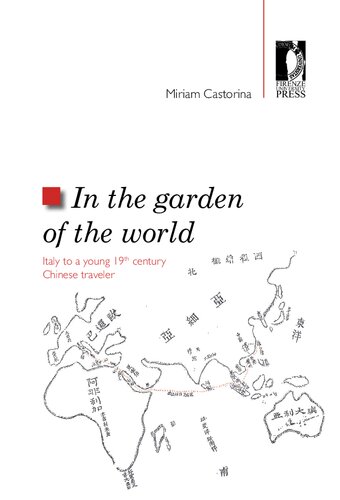 In the garden of the world: Italy to a young 19th century Chinese traveler