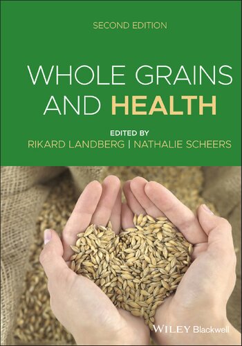 Whole grains and health