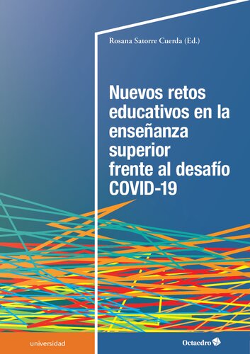 Nuevos retos educativos en la enseñanza superior frente al desafío COVID-19