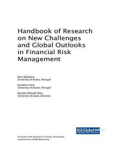 New Challenges and Global Outlooks in Financial Risk Management