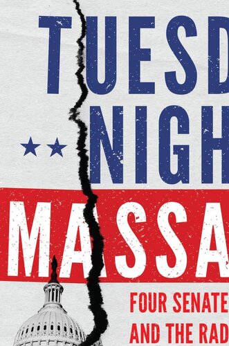 Tuesday Night Massacre: Four Senate Elections and the Radicalization of the Republican Party