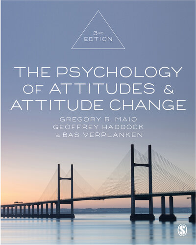 The Psychology of Attitudes and Attitude Change