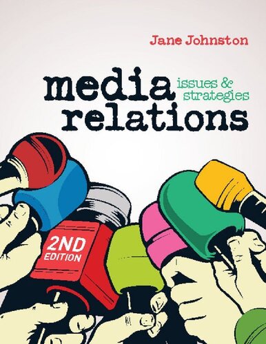 Media Relations: Issues and strategies