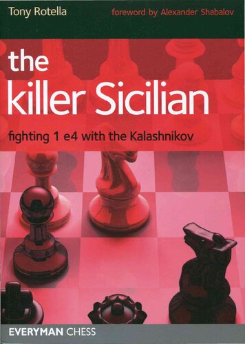 The Killer Sicilian: Fighting 1e4 with the Kalashnikov