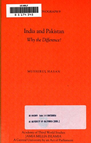 India and Pakistan: Why the Difference?