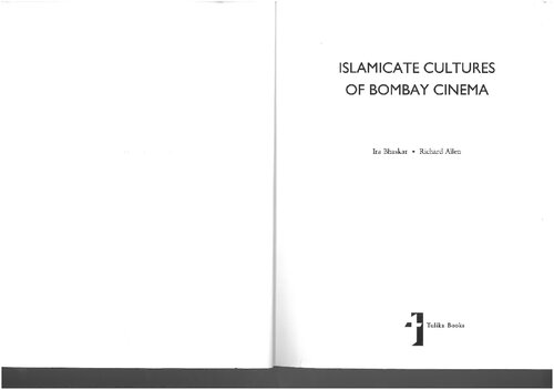 Islamicate Cultures of Bombay Cinema