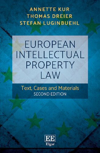 European Intellectual Property Law: Text, Cases and Materials