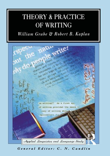 Theory and Practice of Writing: An Applied Linguistic Perspective