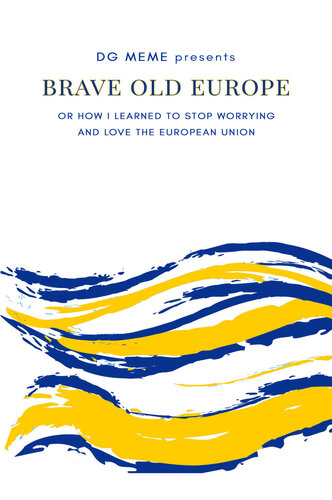 Brave Old Europe