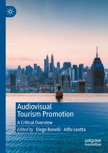 Audiovisual Tourism Promotion: A Critical Overview