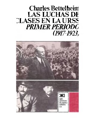 Las luchas de clases en la URSS: Primer periodo, 1917-1923