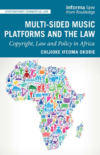 Multi-sided Music Platforms and the Law: Copyright, Law and Policy in Africa