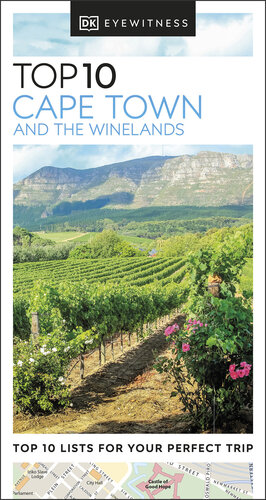 DK Eyewitness Top 10 Cape Town and the Winelands (Pocket Travel Guide)