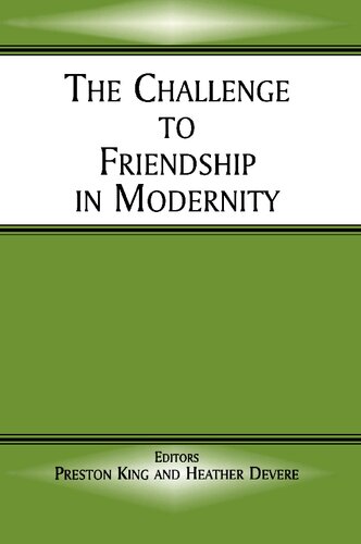 The Challenge to Friendship in Modernity