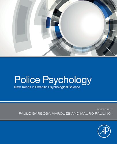 Police Psychology: New Trends in Forensic Psychological Science