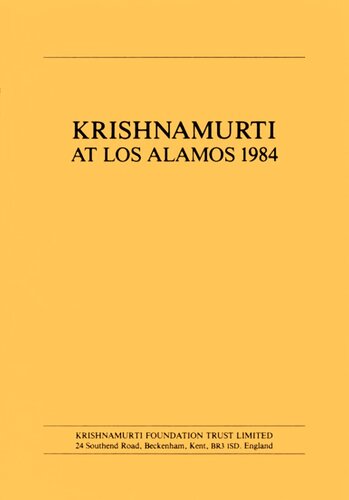 Krishnamurti at Los Alamos 1984