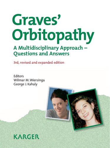 Graves' Orbitopathy: A Multidisciplinary Approach - Questions and Answers