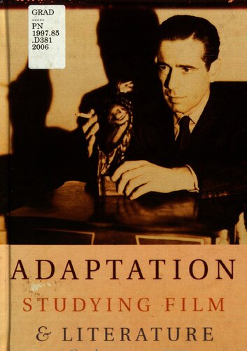 Adaptation: Studying Film and Literature