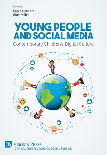 Young People and Social Media: Contemporary Children's Digital Culture (Critical Perspectives on Social Science)