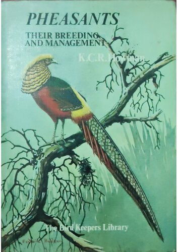 Pheasants of the World: Their Breeding and Management