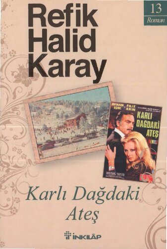 Karlı Dağdaki Ateş