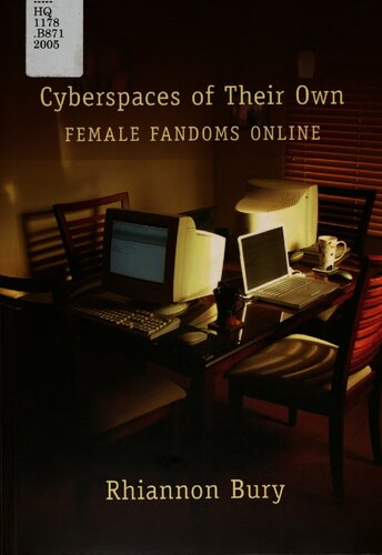 Cyberspaces of Their Own: Female Fandoms Online