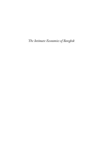 The Intimate Economies of Bangkok: Tomboys, Tycoons, and Avon Ladies in the Global City