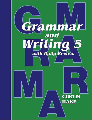 Grammar and Writing 5 with Daily Review