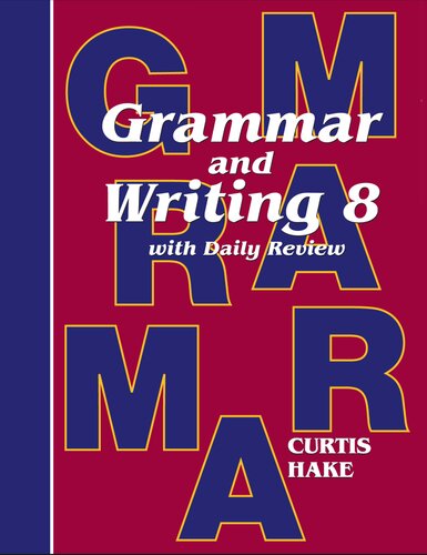 Grammar and Writing 8 with Daily Review