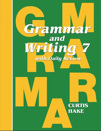 Grammar and Writing 7 with Daily Review