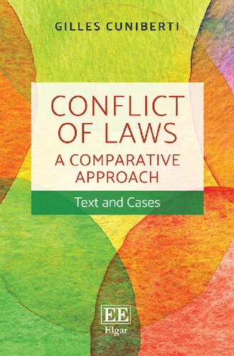 Conflict of Laws: A Comparative Approach: Text and Cases