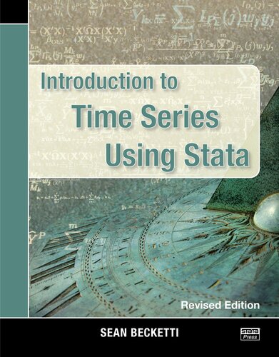 Introduction to Time Series Using Stata, Revised Edition: Revised Edition